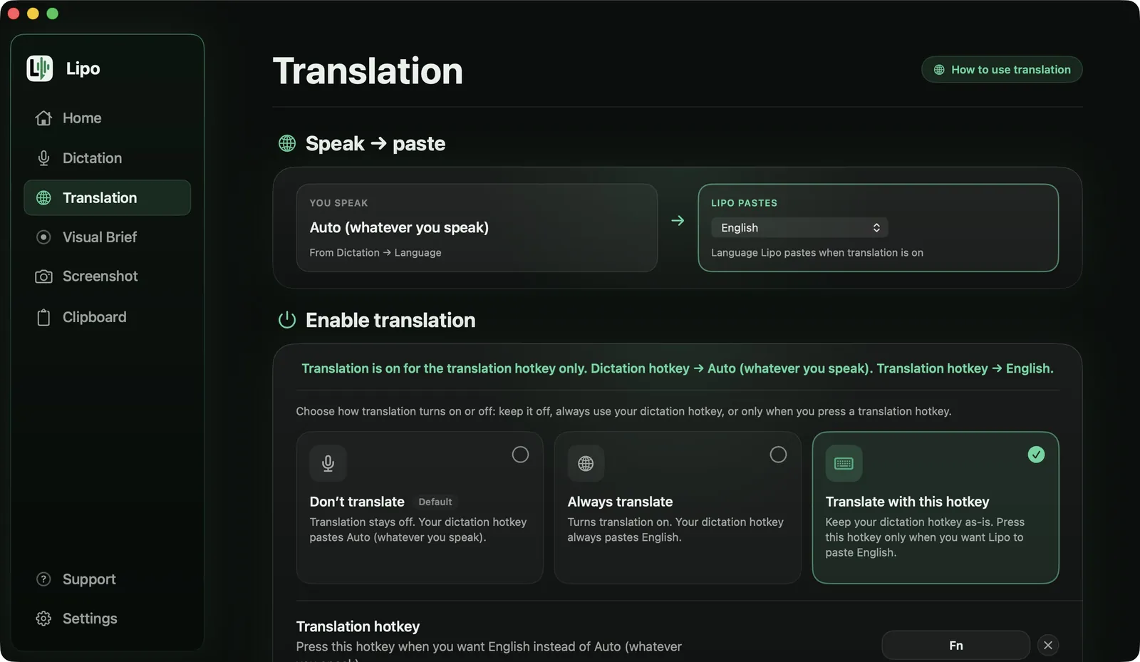Skrin Translation dalam Lipo: anda bercakap dalam mana-mana bahasa, Lipo menampal dalam bahasa Inggeris, dengan tiga pilihan bila terjemahan dihidupkan dan pintasan khas untuk menterjemah